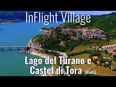 InFlight Village - Castel di Tora e Lago del Turano (Rieti)