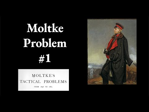 Moltke Tactical Problem 1
