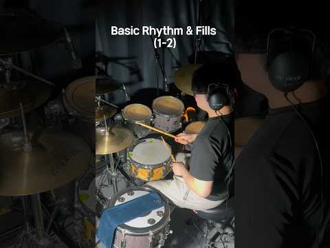 Basic Rhythm & Fills (1-2) #drums #practice
