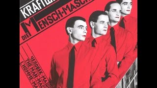 Kraftwerk - Die Mensch-Maschine (Full Album + Bonus Tracks) [1978]