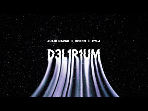 JULIO NAVAS, HEREN, EYLA - D3L1R1UM
