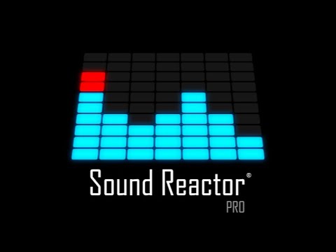 Sound Reactor Pro - Highlights