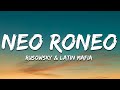 Rusowsky, LATIN MAFIA - Neo Roneo (Letra)