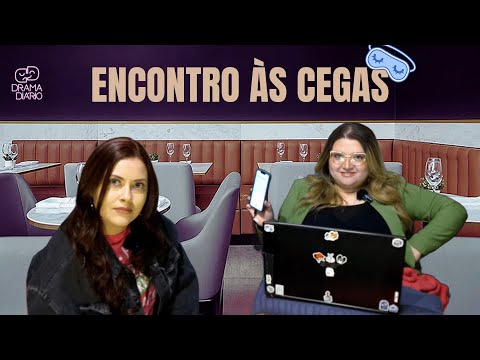 23. ENCONTRO ÀS CEGAS | Drama Diário | Histórias do Reddit