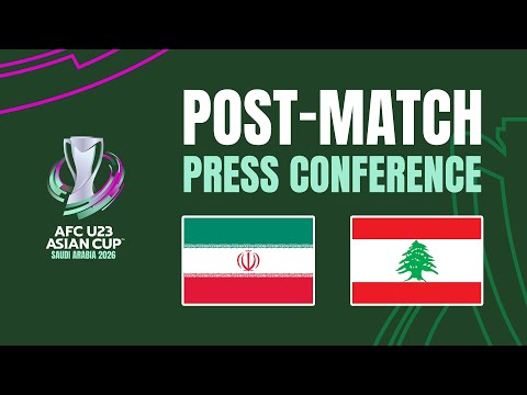 Post-Match Press Conference | IR Iran vs Lebanon 🎙️ | AFC U23 Asian Cup™ 2026