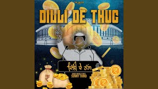 Dilli De Thug song artwork