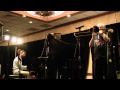 "CHELSEA BRIDGE": DAN BARRETT / ROSSANO SPORTIELLO (Sacramento 2012) - swingyoucats "CHELSEA BRIDGE": DAN BARRETT / ROSSANO SPORTIELLO (Sacramento 2012)