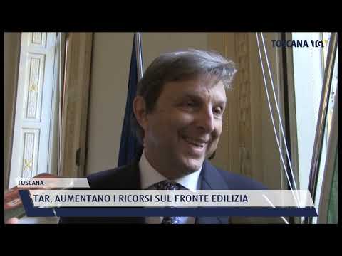 2022-03-28 TOSCANA - TAR, AUMENTANO I RICORSI SUL FRONTE EDILIZIA