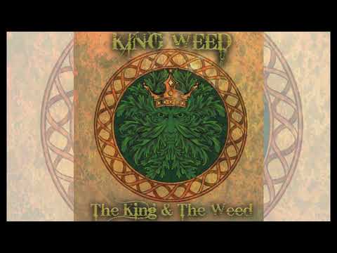 King Weed - The King & The Weed - full album (2022)