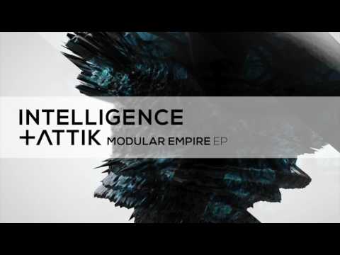 Attik & Intelligence - Modular Empire