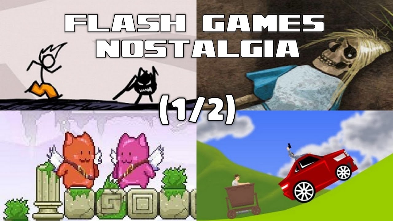 Flash Games Nostalgia [1/2]