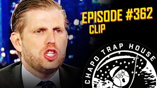 Eric Trump Pens Op-Ed | Chapo Trap House | Episode 362