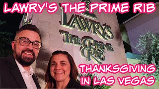 Lawrys The Prime Rib Las Vegas for Thanksgiving or Christmas Dinner