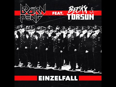 Björn Peng feat. Beckx & Torsun - Einzelfall