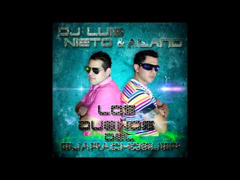 13 - DJ LUIS NIETO & ALAND LOS GUARACHOGUERS - MUEVELO 02 (Agosto 2012 Difusion)