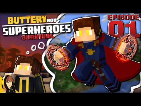 Beginning of SUPER HERO SURVIVAL!!! | Minecraft [w/Buttery Boys - #01]