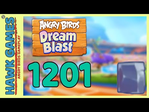 Angry Birds Dream Blast Level 1201 - Walkthrough, No Boosters