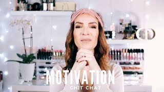 Chit Chat l Motivation