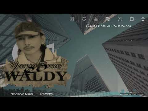 Tak Seindah Mimpi     -     Leo Waldy