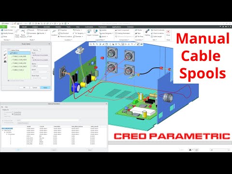Creo Parametric - Cabling | Creating Cable Spools Manually