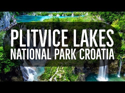 Plitvice Lakes National Park Croatia in 4k