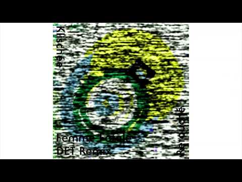 Klischée - 02 Femme Fatale (DET Remix)