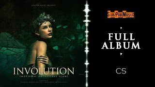 Involution [Full Album] - Colossal Trailer Music