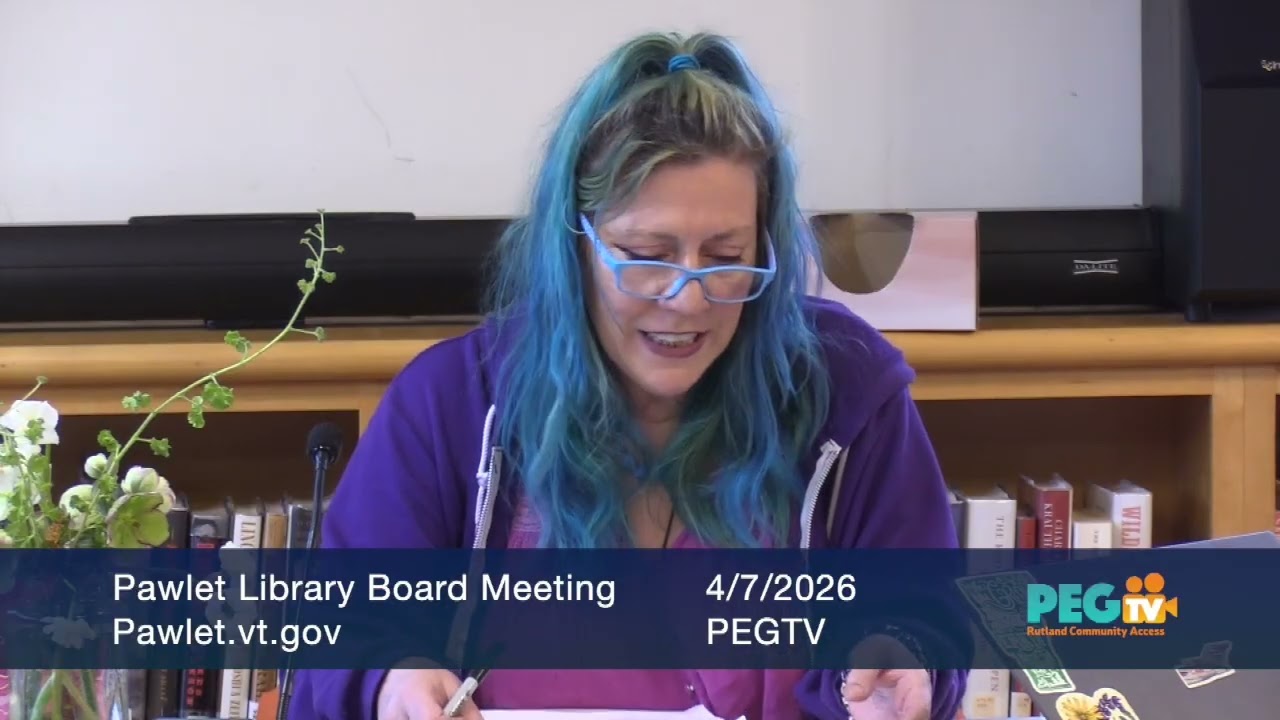 Pawlet Library Board Meeting - April 7, 2026