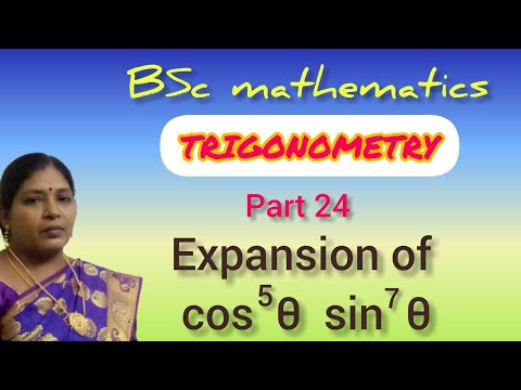 TRIGONOMETRY/cos^5 theta sin^7 theta/BSC MATHEMATICS/KS UG MATHS
