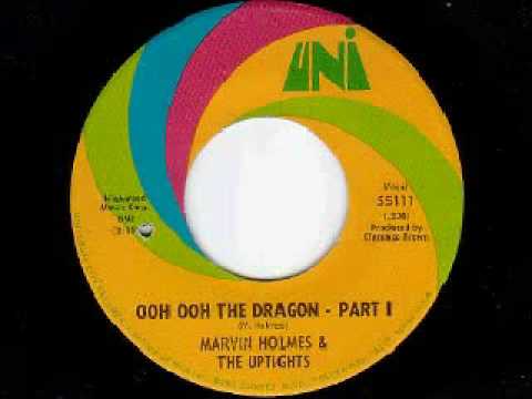 MARVIN HOLMES & THE UPTIGHTS - OHH OHH THE DRAGON PT 1
