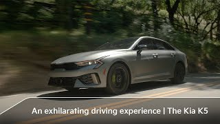 KIA An exhilarating driving experience | The Kia K5