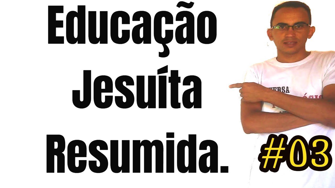 #83 -A educação Jesuíta e a Ratio Studiorum - RESUMIDO!