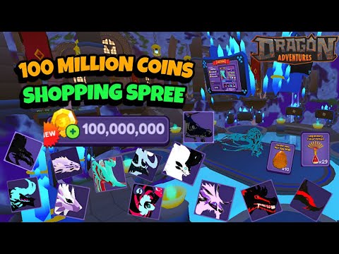 *SHOPPING SPREE* SPENDING 100 MILLION COINS IN DRAGON ADVENTURES ROBLOX