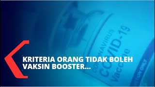 Ini Kriteria Orang Tidak Boleh Vaksin Booster Corona