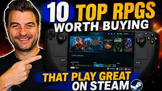10 Incredible RPGs You NEED to Buy That Play Great on Steam Deck!
