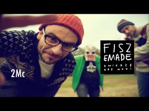 12. Fisz Emade - 2Mc