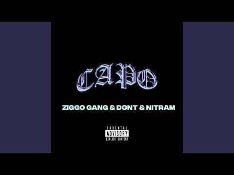 CAPO (feat. Dont, Nitram)