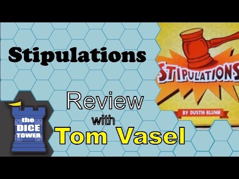 Dice Tower Reviews: Stipulations
