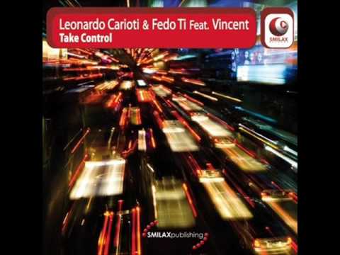 Leonardo Carioti & Fedo Ti ft  Vincent   take control acoustic Version