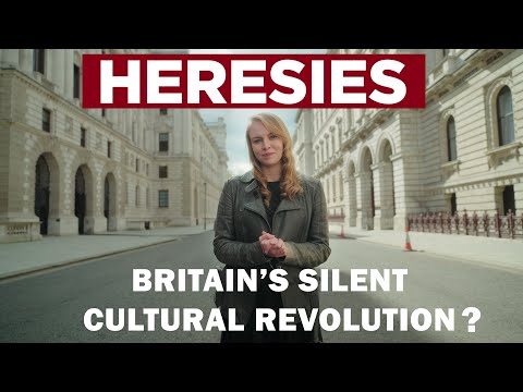 Heresies Ep. 4: Britain's Silent Cultural Revolution