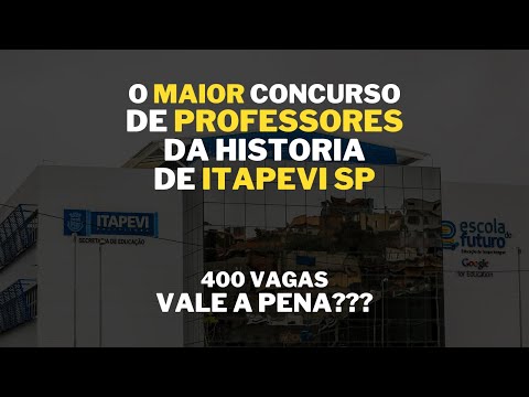 CONCURSO ITAPEVI 2023 VUNESP - Análise do Edital | Vários Cargos de Professor.