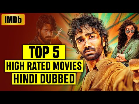 Top 5 Highest Rated South Indian Hindi Dubbed Movies on IMDb 2025 | Part 47