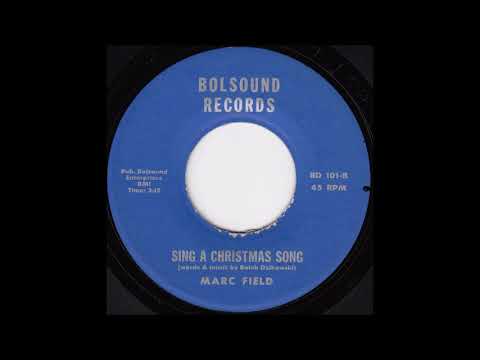 Marc Field - Sing a Christmas Song