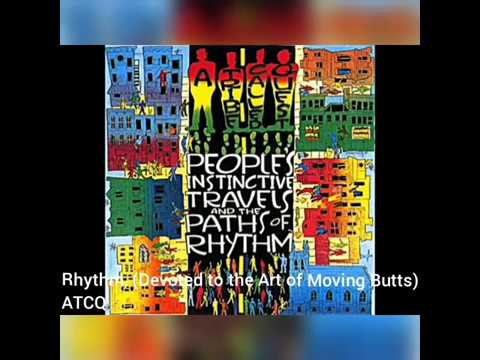 All People`s Instinctive Travels and the Paths of Rhythm by A Tribe Called Quest samples