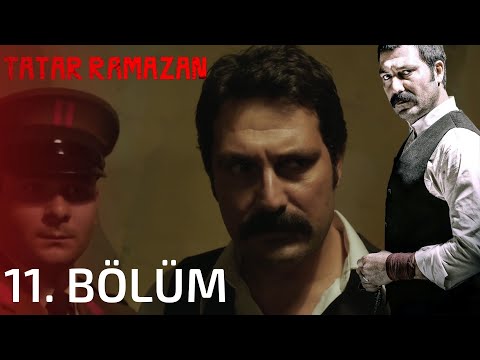 Tatar Ramazan 11. Bölüm