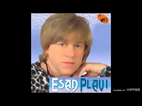 Esad Plavi - Seherezada -  (Audio 2009)