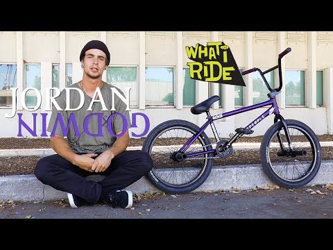 JORDAN GODWIN - WHAT I RIDE
