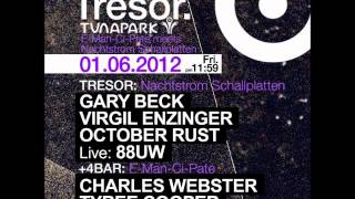 October Rust @ Tresor Berlin 01.06.2012