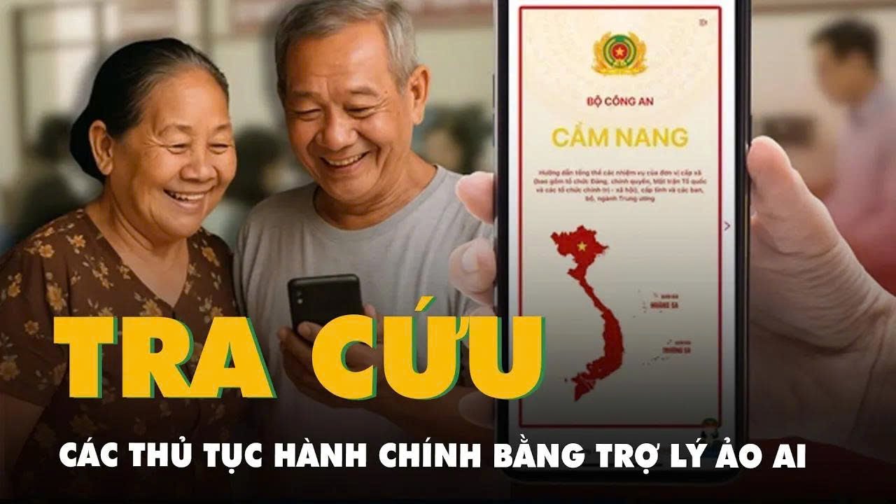Tra cứu các thủ tục hành chính bằng trợ lý ảo AI hoàn toàn mới trên VNeID