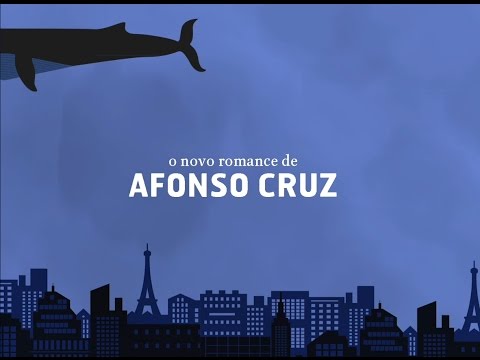 Nem Todas as Baleias Voam de Afonso Cruz